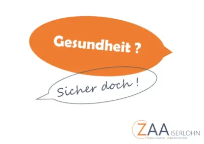Sprechblase mit dem Text 'Gesundheit?' in Orange und einer Antwort 'Sicher doch!' in Schwarz, kombiniert mit dem Logo von ZAA Iserlohn.